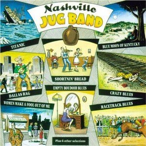 NASHVILLE JUG BAND / ナッシュヴィル・ジャグ・バンド / NASHVILLE JUG BAND
