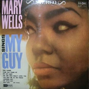 MARY WELLS / メリー・ウェルズ / マイ･ガイ / メリー･ウエルズの魅力