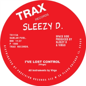 SLEEZY D. / I'VE LOST CONTROL(REMASTER)