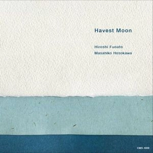 HIROSHI FUNATO / 船戸博史 / ハーヴェスト・ムーン / HARVEST MOON