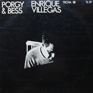 ENRIQUE VILLEGAS / エンリケ・ビジェガス / PORGY & BESS