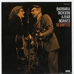 BARBARA DICKSON/RAB NOAKES / REUNITED