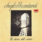 ANGELO BRANDUARDI / アンジェロ・ブランデュアルディ / IL DONO DEL CERVO / ALLA FIERA DELL'EST: RECORD STORE DAY 7"