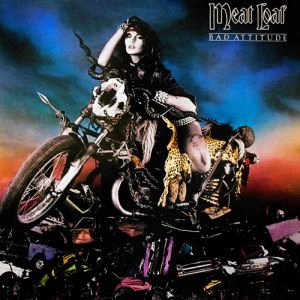 MEAT LOAF / ミート・ローフ / BAD ATTITUDE