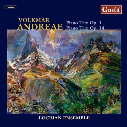 LOCRIAN ENSEMBLE / ロクリアン・アンサンブル / ANDREAE:PIANO TRIOS1&2 / ANDREAE: PIANO TRIOS1&2