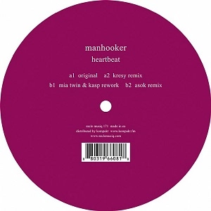 MANHOOKER / HEARTBEAT