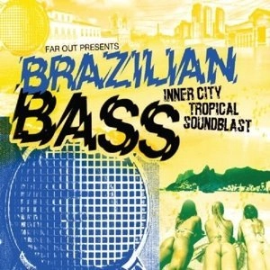 V.A. (FAR OUT PRESENTS BRAZILIAN BASS) / FAR OUT PRESENTS BRAZILIAN BASS