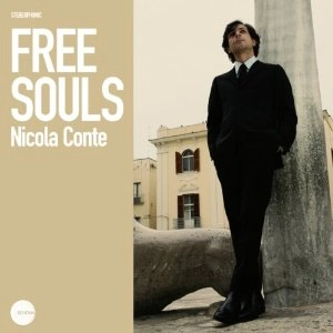 NICOLA CONTE / ニコラ・コンテ / FREE SOULS(2LP)