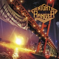 NIGHT RANGER / ナイト・レンジャー / HIGH ROAD / ハイ･ロード（初回限定盤 SHM-CD+DVD）