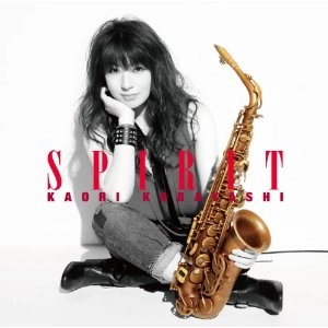 KAORI KOBAYASHI / 小林香織 / スピリット　　　　　　　　　　