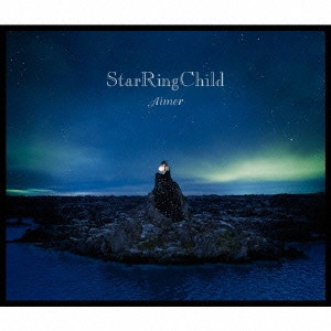 Aimer / STARRINGCHILD EP