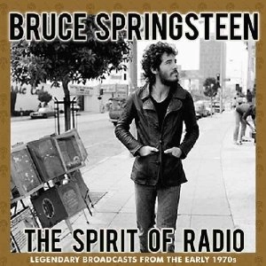 BRUCE SPRINGSTEEN / ブルース・スプリングスティーン / SPIRIT OF RADIO