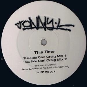 JOHNNY L / THIS TIME (CARL CRAIG REMIX)