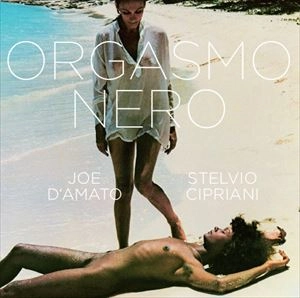 STELVIO CIPRIANI / ステルヴィオ・チプリアーニ / ORGASMO NERO