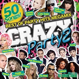 DJ SHOT1DER / CRAZYPARTY2 BEST OF PARTY HITS MEGAMIX