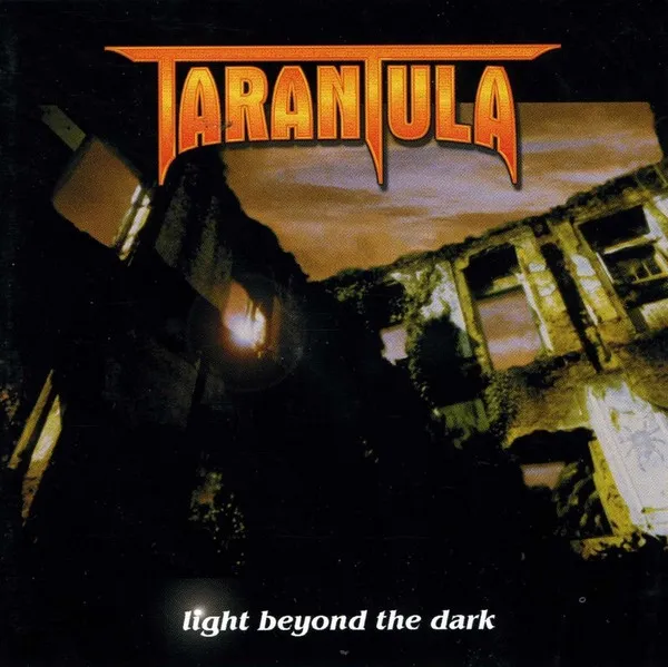 TARANTULA / タランチュラ / LIGHT BEYOND THE DARK