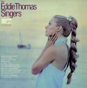 EDDIE THOMAS SINGERS / EDDIE THOMAS SINGERS