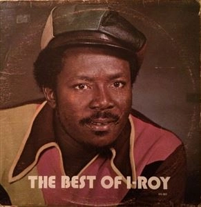 I ROY / アイ・ロイ / BEST OF