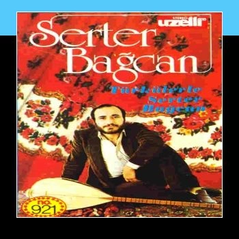 SERTER BAGCAN / TURKULERLE SERTER BAGCAN(CD-R)