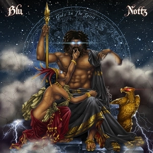 BLU & NOTTZ / ブルー&ノッツ / GODS IN THE SPIRIT