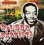 V.A. (WILSON BAPTISTA) / オムニバス / WILSON BAPTISTA - 100 ANOS