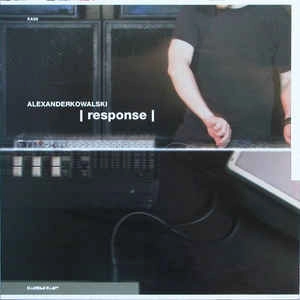 ALEXANDER KOWALSKI / RESPONCE