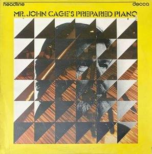 JOHN CAGE / ジョン･ケージ / SONATES AND INTERLUDES FOR PREPARED PIANO