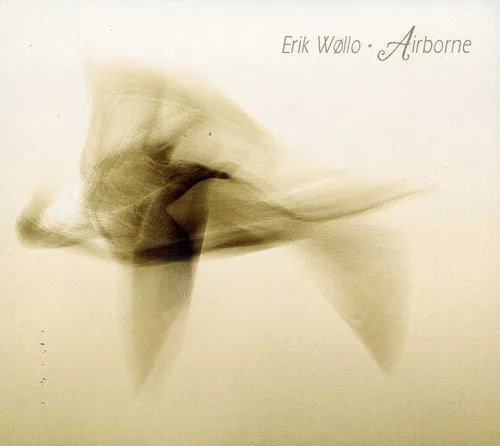 ERIK WOLLO / AIRBORNE