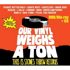 V.A. (OUR VINYL WEIGHS A TON :: THIS IS STONES THROW RECORDS) / アワ・ヴァイナル・ウェイツ・アトン / ストーンズスロウレコーズノキセキ / OUR VINYL WEIGHS A TON (THIS IS STONES THROW RECRDS) / 国内盤DVD+CD