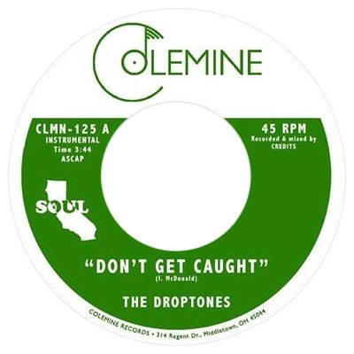 DROPTONES / DON'T GET CAUGHT + YOUNG BLOOD