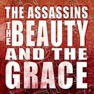 ASSASSINS / アサシンズ / BEAUTY AND THE GRACE