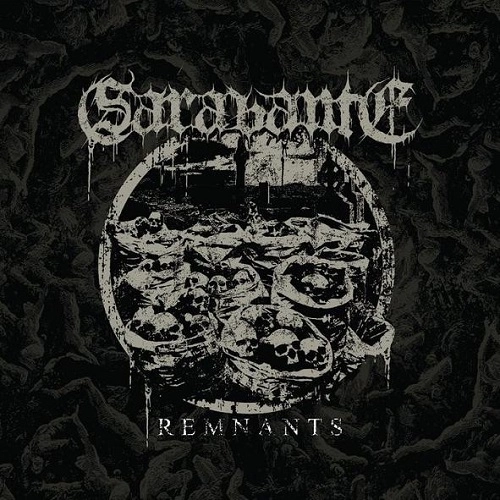 SARABANTE / REMNANTS