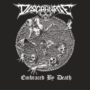 DISCARNATE / EMBRACED BY DEATH
