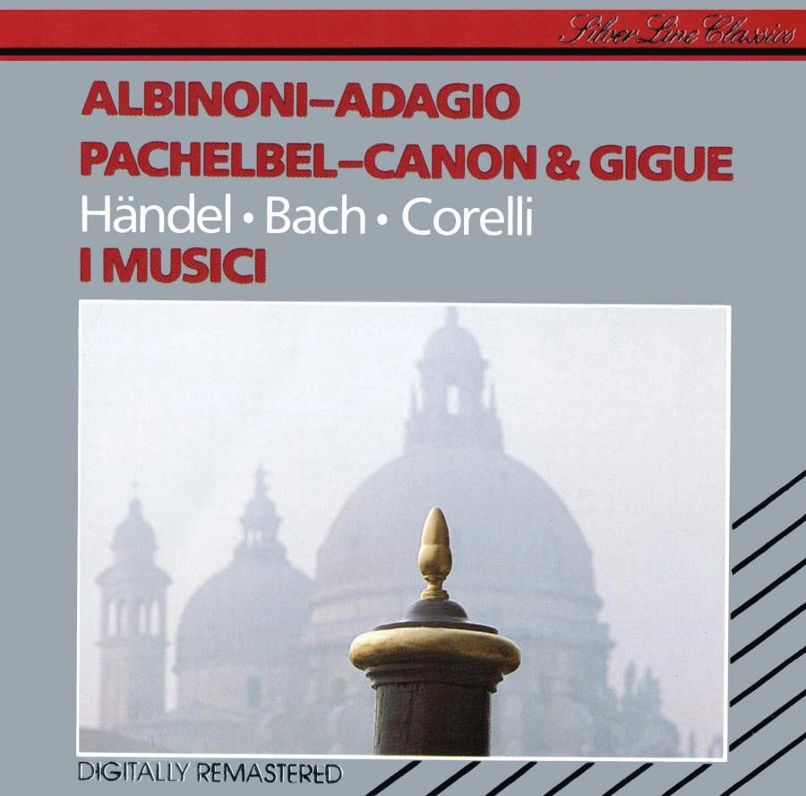 I MUSICI / イ・ムジチ合奏団 / アルビノーニのアダージョ、パッヘルベルのカノン