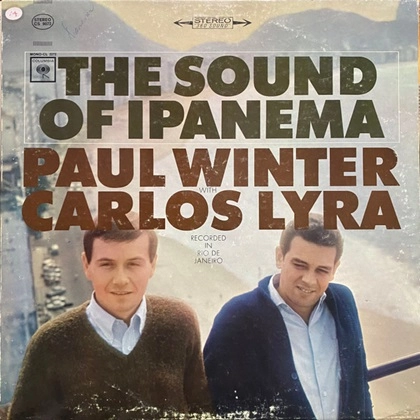 PAUL WINTER & CARLOS LYRA / ポール・ウィンター&カルロス・リラ / SOUND OF IPANEMA