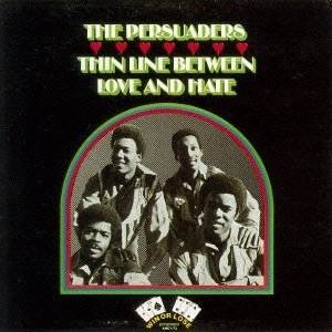 PERSUADERS / パースエイダーズ / THIN LINE BETWEEN LOVE & HATE