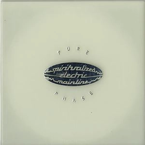 SPIRITUALIZED / スピリチュアライズド / PURE PHASE