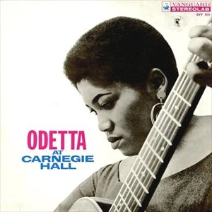 ODETTA / オデッタ / オデッタ･アット･カーネギー･ホール