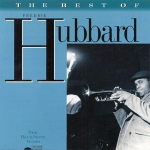 FREDDIE HUBBARD / フレディ・ハバード / THE BEST OF FREDDIE HUBBARD
