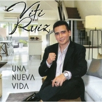 VITI RUIZ / ビティ・ルイス / UNA NUEVA VIDA