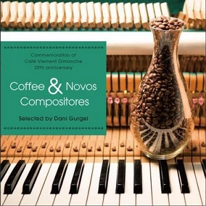 V.A. (COFFEE&NOVOS COMPOSITORES) / V.A. (コーヒー & ノーボス コンポジトーレス) / Coffee & Novos Compositores selected by Dani Gurgel / COFFEE & NOVOS COMPOSITORES