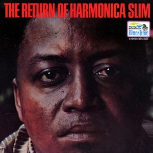 HARMONICA SLIM / RETURN OF HARMONICA SLIM