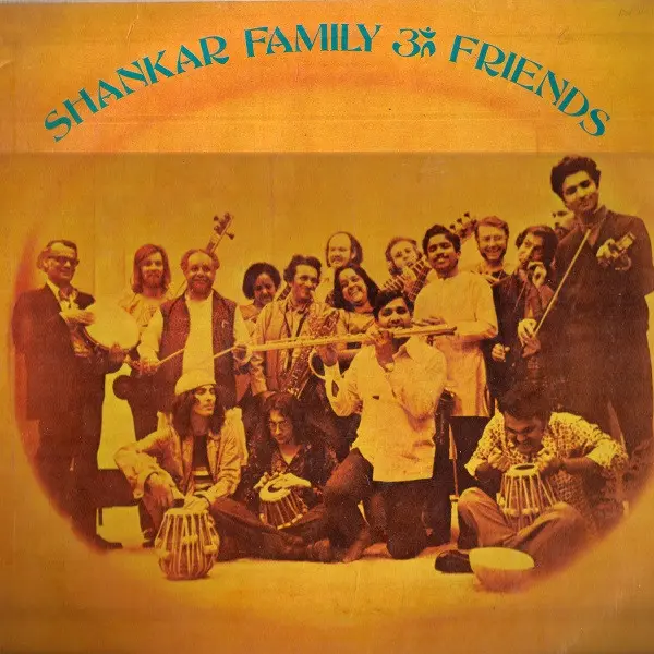 SHANKAR FAMILY&FRIEN / SHANKAR FAMILY & FRIENDS