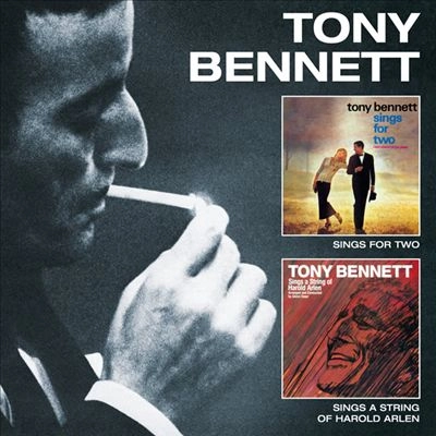 TONY BENNETT / トニー・ベネット / Sings for Two + Sings a String of Harold Arlen