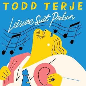 TODD TERJE / トッド・テリエ / LEISURE SUIT PREBEN
