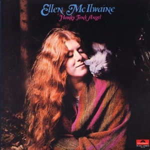 ELLEN MCILWAINE / エレン・マキルウェイン / ホンキー･トンク･エンジェル +1 / HONKY TONK ANGEL