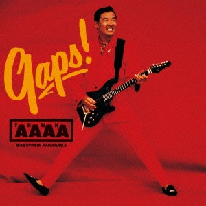 GAPS! / GAPS!(SHM-CD) / MASAYOSHI TAKANAKA / 高中正義 / 日本の