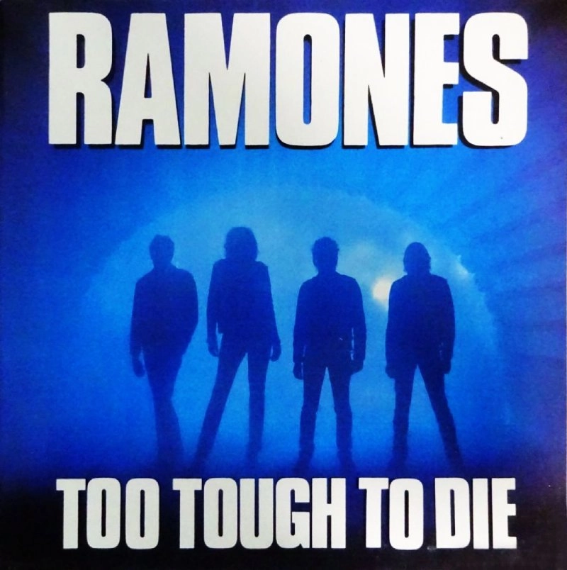 RAMONES / ラモーンズ / TOO TOUGH TO DIE