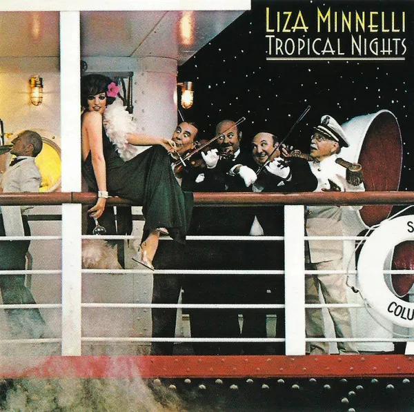 LIZA MINNELLI / ライザ・ミネリ / トロピカル･ナイト