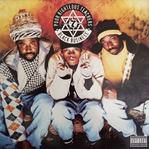 POOR RIGHTEOUS TEACHERS / BLACK BUSINESS